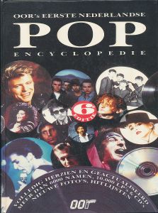 Oor's Eerste Nederlandse Pop Encyclopedie 6e Editie