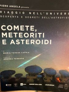 Viaggio Nell'Universo. Scoperte E Segreti Dell'Astrofisica - n. 06 - Comete, Meteoriti E Asteroidi