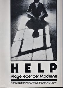 HELP - Klagelieder der Moderne
