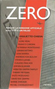 Zero: Perché la versione ufficiale sull'11/9 è un falso
