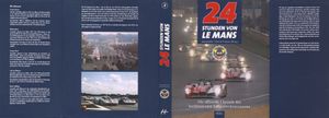 24 Stunden Von Le Mans - Die offizielle Chronik des berühmtesten Langstreckenrennens