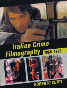 Italian Crime Filmography: 1968-1980