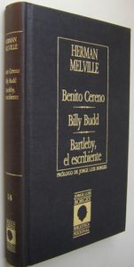 Benito Cereno / Billy Budd / Bartleby, El Escribiente