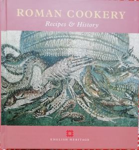 Roman Cookery: Recipes & History
