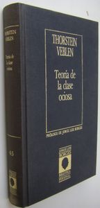 Teoría De La Clase Ociosa