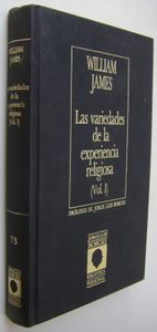 Las Variedades De La Experiencia Religiosa (Vol. I)