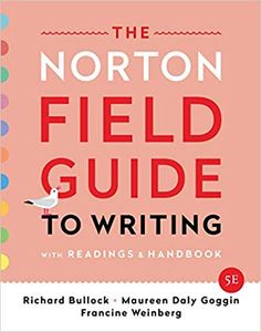 The Norton Field Guide To Writing With Readings & Handbook