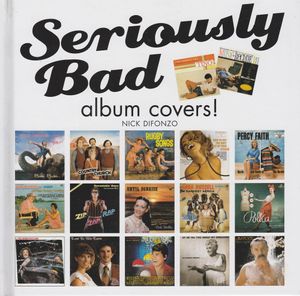 Seriously Bad Album Covers!