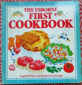 The Usborne First Cookbook