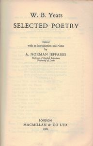 W. B. Yeats Selected Poetry