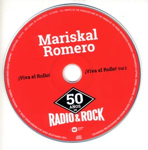 Mariskal Romero - 50 Años De Radio & Rock