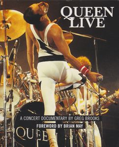 Queen Live: A Concert Documentary