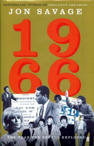 1966: The Year the Decade Exploded