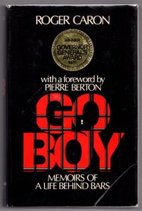 Go Boy: Memoirs of a Lifetime Behind Bars