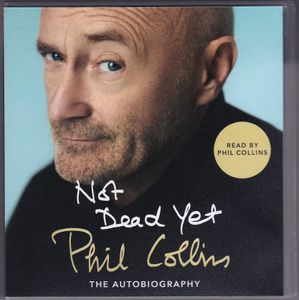 Not Dead Yet: The Autobiography