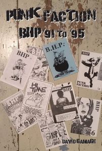 Punk Faction - BHP '91 to '95