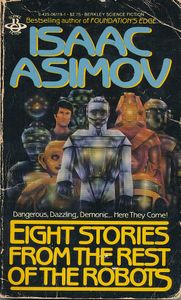 Eight Stories from the Rest of the Robots