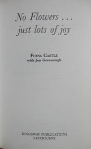 No Flowers...Just Lots of Joy