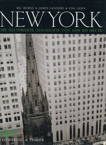 New York: Die illustrierte Geschichte von 1609 bis heute