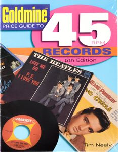 Goldmine Price Guide To 45rpm Records (5th Edition)