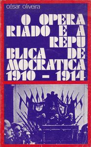 O Operariado e a Républica Democrática (1910-1914)