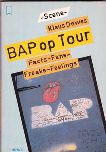 BAP op Tour: Facts - Fans - Freaks - Feelings