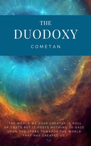 The Duodoxy: The Principles of The Logical Cosmos