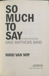 So Much To Say: Dave Matthews Band 20 Years On The Road
