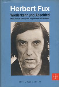 Herbert Fux: Wiederkehr und Abschied