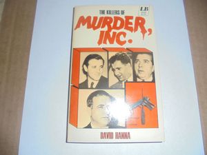 The Killers of Murder, Inc.