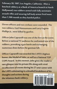 Uniform Decisions: My Life in the LAPD and the North Hollywood Shootout