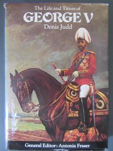 The Life and Times of George V