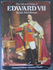 The Life and Times of Edward VII