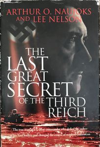 The Last Great Secret of the Third Reich