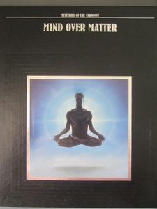 Mind Over Matter