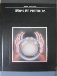 Visions and Prophecies