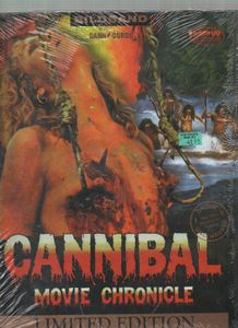 Cannibal Movie Chronicle: Limited Edition