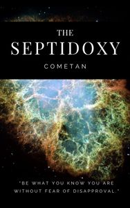 The Septidoxy: The Principles of Cosmic Exploration