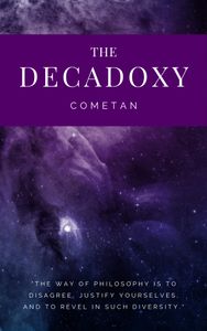 The Decadoxy: The Principles of Space & Time