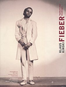 Klaus Kinski: Fieber - Tagebuch eines Aussätzigen