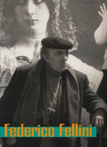 Federico Fellini: Realist des Phantastischen