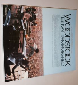 Woodstock Festival Remembered