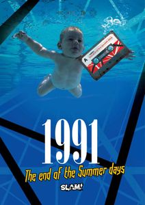 1991: The End of the Summer Days