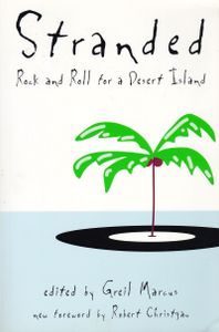 Stranded: Rock and Roll for a Desert Island