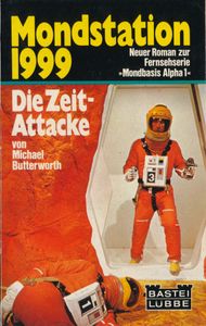 Mondstation 1999: Die Zeit-Attacke
