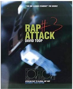Rap Attack #3: African Rap To Global Hip Hop