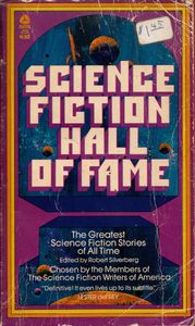 The Science Fiction Hall of Fame: The Greatest Science Fiction Stories of All Time