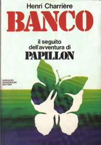 Banco: Il seguito dell'avventura di Papillon