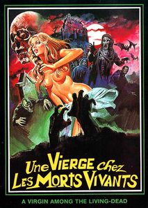 A Virgin Among The Living Dead