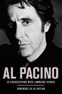 Al Pacino In Conversation With Lawrence Grobel